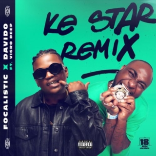 Focalistic_Ft_Davido_-_Ke_Star_Remix