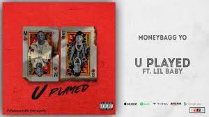 Moneybagg-Yo-Ft-Lil-Baby-U-Played-1.jpg
