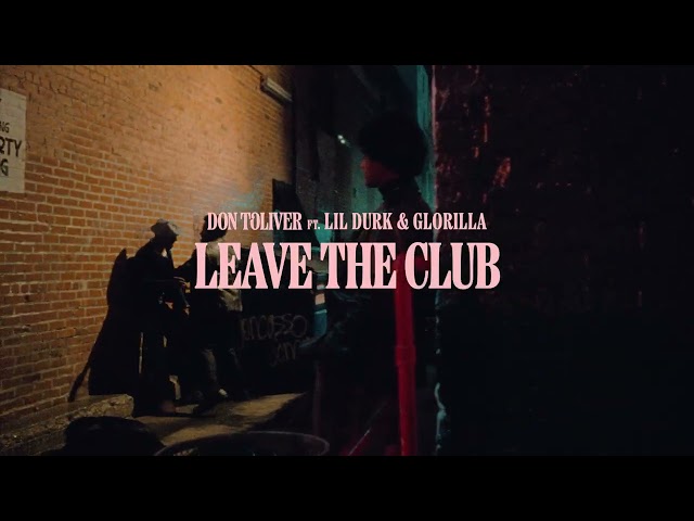 Don-Toliver-Leave-The-Club-feat-Lil-Durk-GloRilla-1.jpg